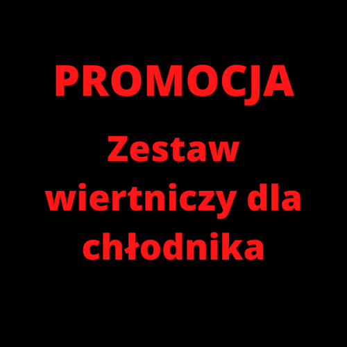 Zestaw wiertniczy dla chłodnika